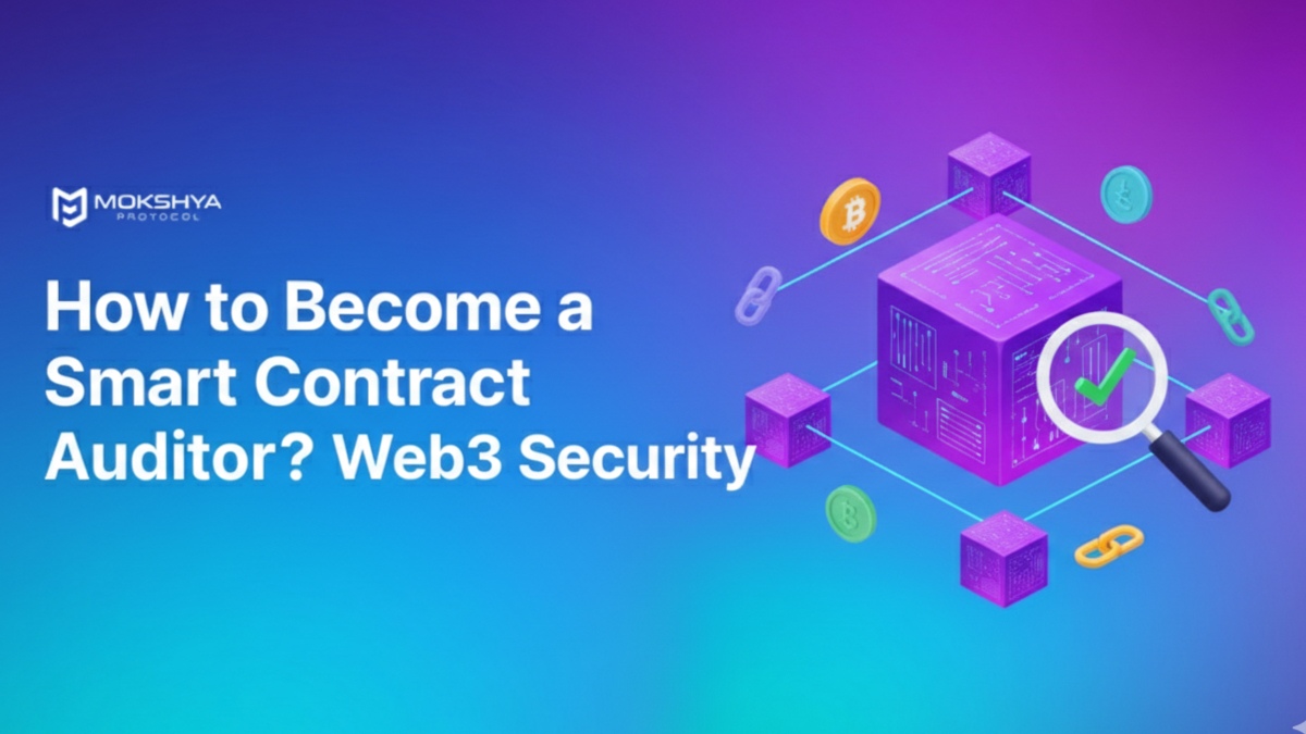 How to Become a Smart Contract Auditor?