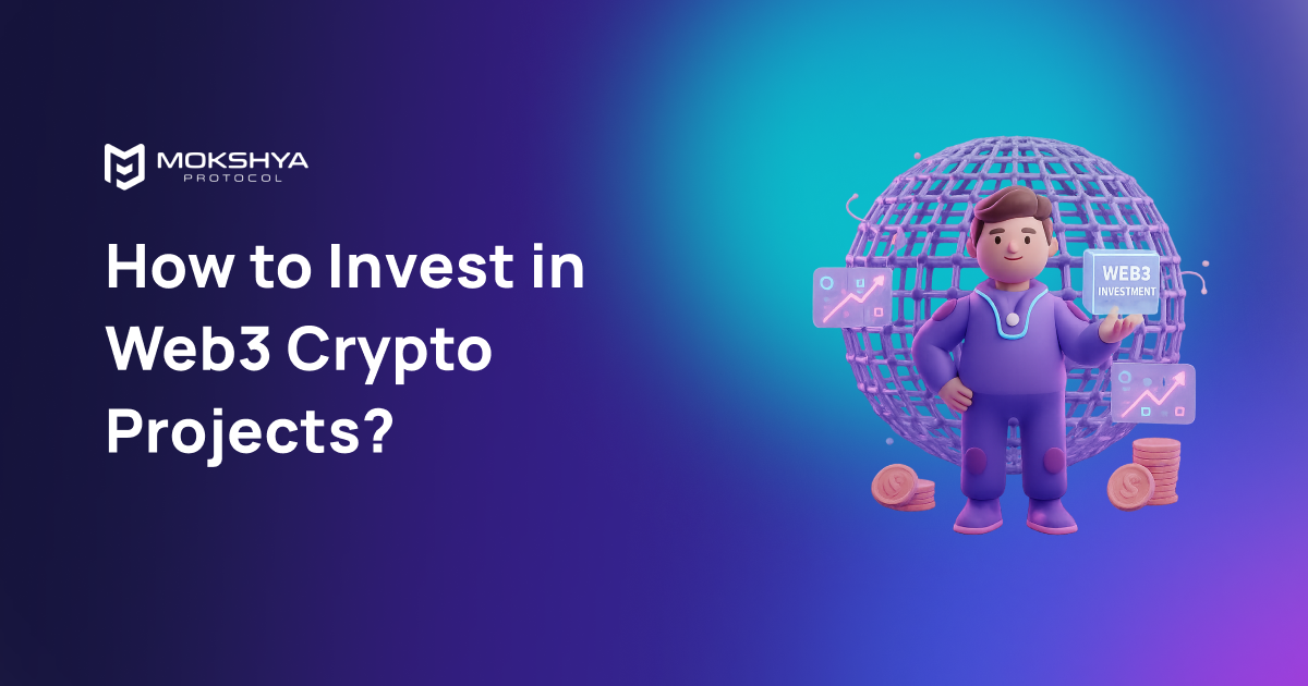 How to Invest in Web3 Crypto Projects?