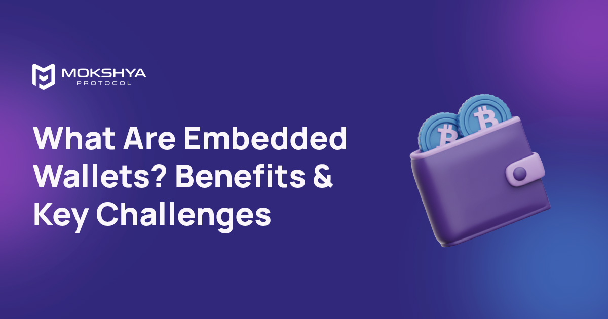 What Are Embedded Wallets and How Does It Work?