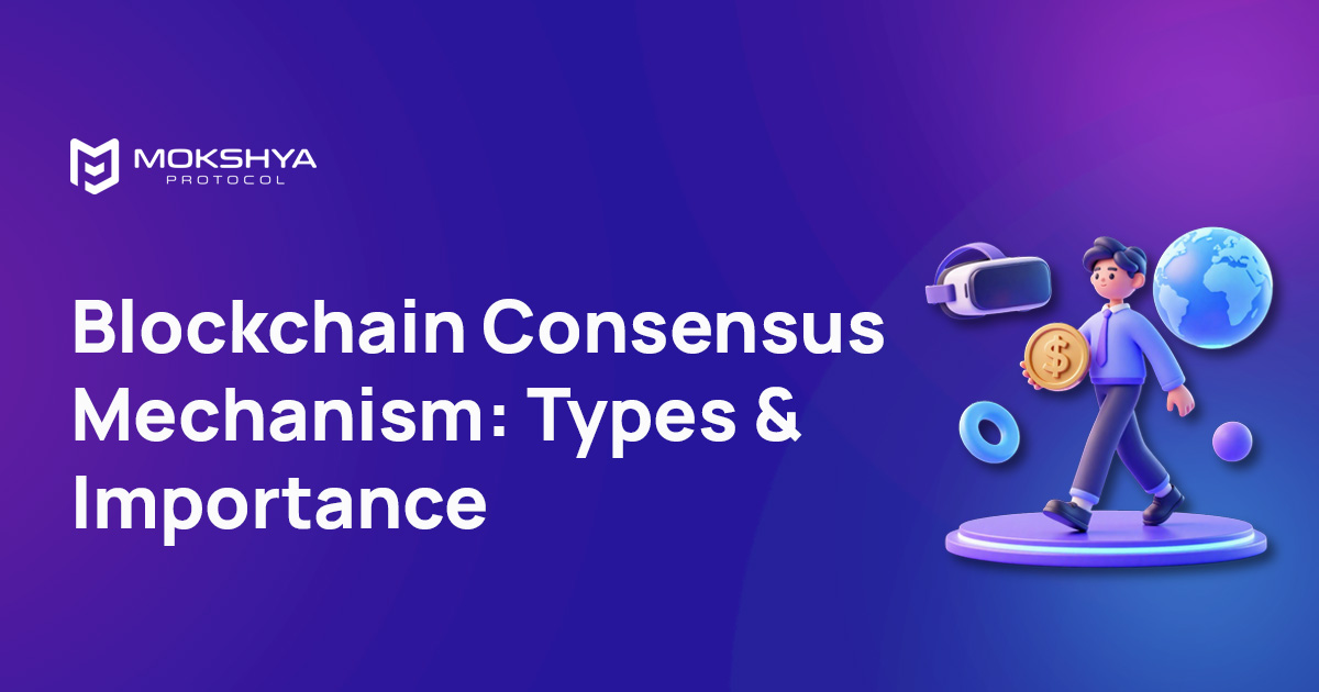 blockchain consensus mechanisms
