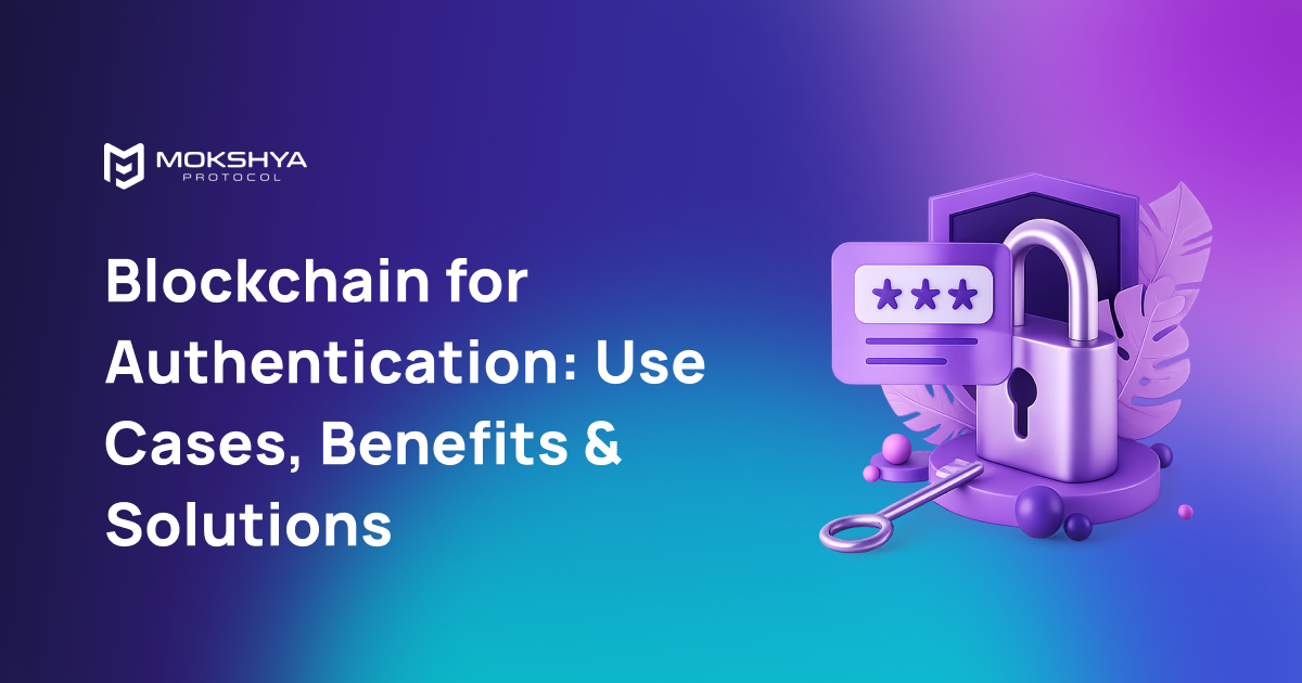 What Is Blockchain For Authentication
